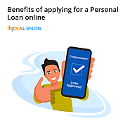 Benefits of applying for a Personal Loan online