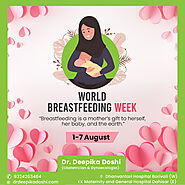 World Breastfeeding Week- Dr Deepika Doshi, Delivery Doctor in Borivali