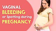 Do you know about Vaginal bleeding spotting during Pregnancy?- Dr. Deepika Doshi, Delivery Doctor in Borivali