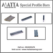 Matta Drawing | Manufacturer & Suppliers Of Special Profile Steel Bar