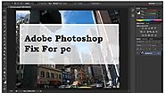 Adobe Photoshop Fix for PC (Windows 7/8/10/Mac) Free Download
