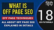 What is Off Page SEO or OFF Page Optimization | Briefing on Off Page SEO in Hindi