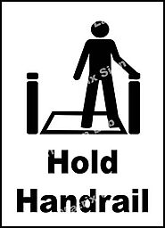 Hold Handrail Sign and Images in India with Online Shopping Website.