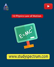11 Physics Law of motion