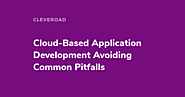 Cloud-Based Application Development