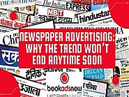 Why the Resilient Trend of Newspaper Advertising Isn't Going Anywhere
