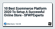 10 Best Ecommerce Platform 2020 To Setup A Successful Online Store - SFWPExperts - DEV