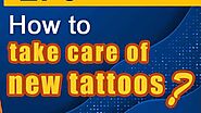 How to take care of new tattoos? - Tattoo Kits, Tattoo machines, Tattoo supplies丨Wormhole Tattoo Supply