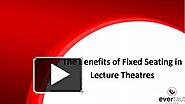The Benefits of Fixed Seating in Lecture Theatres