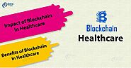 2 Unbelievable Benefits of Blockchain in Healthcare 2019 - DataFlair