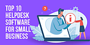Top 10 Help Desk Software for Small Business - Cynoteck