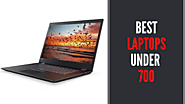 6 Best Laptops Under 700 in 2021 - Review & Buying Guide