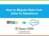 How to Migrate Zoho to Salesforce Automatedly