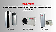 India’s Heat Pump Revolution: A Climate-Friendly Solution – Gas Burners in India | Heat pumps in India | Hot water bo...