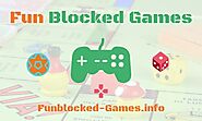 Funblocked Games - Play Fun Unblocked Games at School