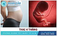 Thai 4 tuần: sự thay đổi ở người mẹ và thai nhi
