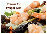 Are Prawns Good for Weight Loss - Free Dieting Tips