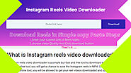 Instagram Reels Video Downloader = Easy & High Download Speed