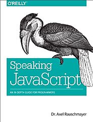 Speaking JavaScript: An In-Depth Guide for Programmers
