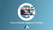 How To Disable Magento 2 Profiler