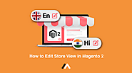 How To Edit Store View In Magento 2