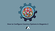 How To Configure Country Options In Magento 2