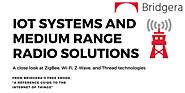 IoT Systems and Medium Range Radio Solutions - Bridgera