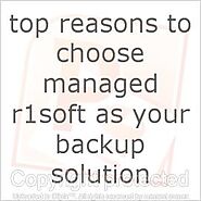 Why Choose Managed R1Soft Backup Server?