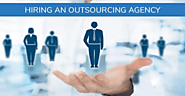 7 Things to Consider Before Hiring an Outsourcing Provider | Future of Sourcing