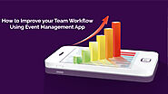 Improving Your Team Workflow Using Event Management App - Zongo