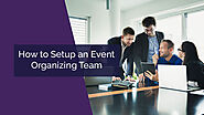 How to Setup an Event Organizing Team - Zongo