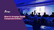 How to Arrange Small Corporate Events ? - Zongo
