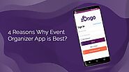 4 Reasons Why the Event Organizer App is Best? - Zongo