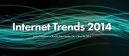 Internet trends 2014 by KPCB