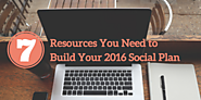 7 Resources You Need to Build Your 2016 Social Plan | Simply Measured