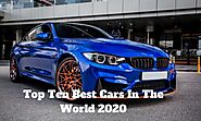 Top Ten Best Cars In The World That Have Topped The List Of Top Cars Based On Their Features And Performance