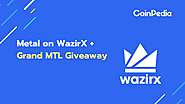 Metal To be Listed on WazirX, Hosting a Grand Giveaway