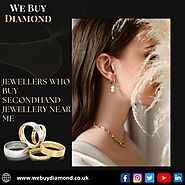 Jewellers Who Buy Second-Hand Jewellery Near Me