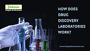 How Does Drug Discovery Laboratories Work?