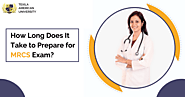 How Long Does It Take to Prepare for MRCS Exam?