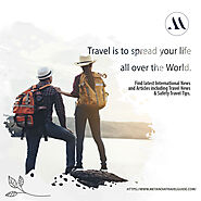 Get latest Travel News & Travel Tips from Metanoia Travel