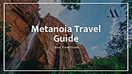 PPT - Metanoia Travel Guide - Get The Best Travel Tips here PowerPoint Presentation - ID:10236608
