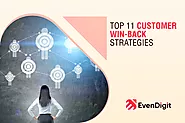 Top 11 Customer Win-Back Strategies - EvenDigit