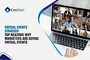 Virtual Events Strategy: Harnessing The Power And Benefits Of Online Gatherings