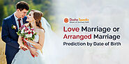 Love or Arranged Marriage Prediction by Date of Birth & Numerology