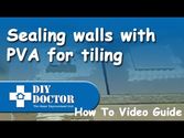 Sealing walls with PVA for ceramic tiling