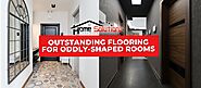 How to Perfectly Install Outstanding Flooring for Oddly-Shaped Rooms?