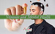 Vitamins and Mental Health | Everything You Need To Know
