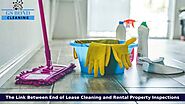 The Link Between End of Lease Cleaning and Rental Property Inspections