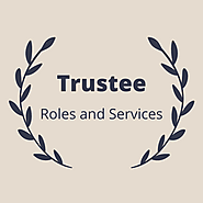 Trust Registration Service: Trustee: Roles and Services